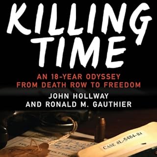 Killing Time Audiolibro Por John Hollway, Ronald M. Gauthier arte de portada