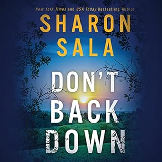 Don't Back Down Audiobook By Sharon Sala cover art