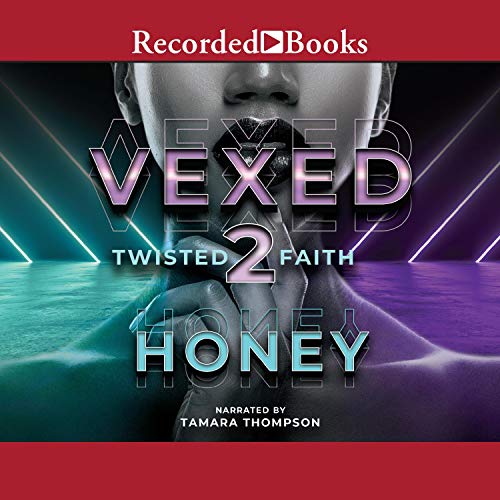 Vexed 2 Audiobook By Honey cover art