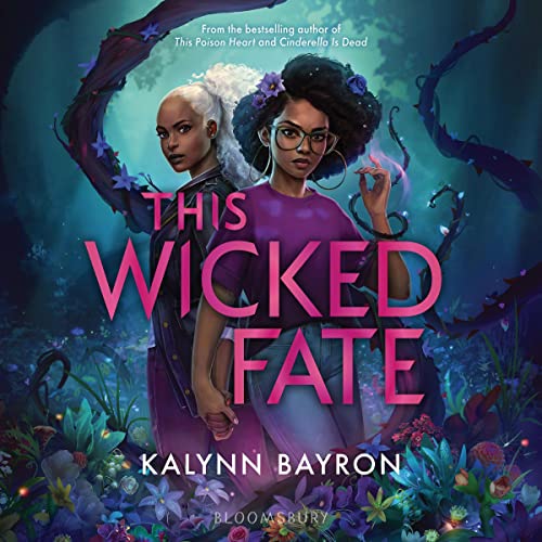 This Wicked Fate Audiobook By Kalynn Bayron cover art