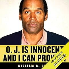 O. J. Is Innocent and I Can Prove It cover art