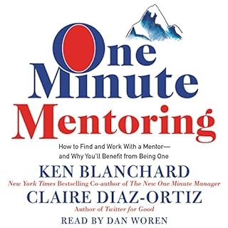 One Minute Mentoring Audiobook By Ken Blanchard, Claire Diaz-Ortiz cover art