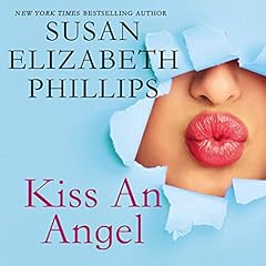 Kiss an Angel Audiolibro Por Susan Elizabeth Phillips arte de portada