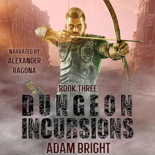 Dungeon Incursions, Book 3 Audiolibro Por Adam Bright arte de portada