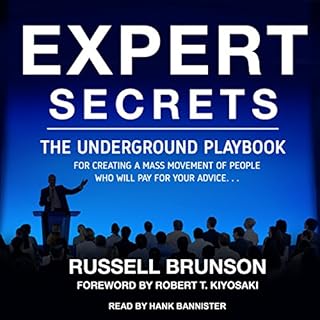 Expert Secrets Audiobook By Russell Brunson, Robert T. Kiyosaki - foreword cover art