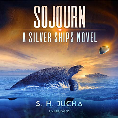 Sojourn Audiobook By S. H. Jucha cover art