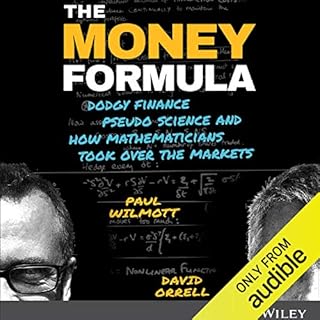 The Money Formula Audiolibro Por Paul Wilmott, David Orrell arte de portada