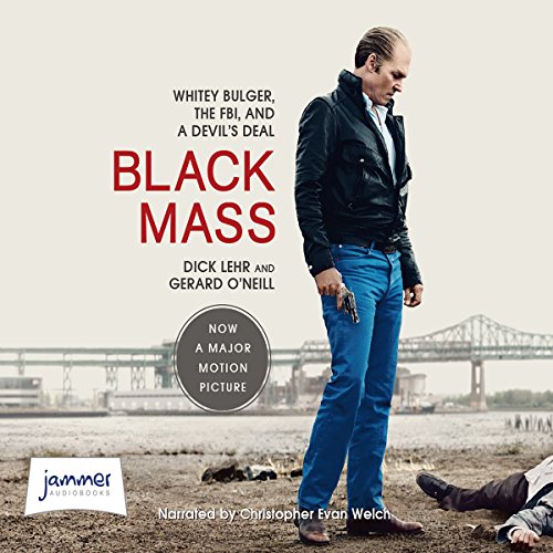 Black Mass Audiobook By Dick Lehr, Gerard O'Neill cover art