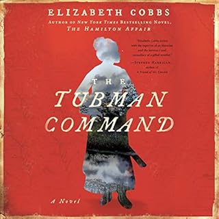 The Tubman Command Audiolibro Por Elizabeth Cobbs arte de portada