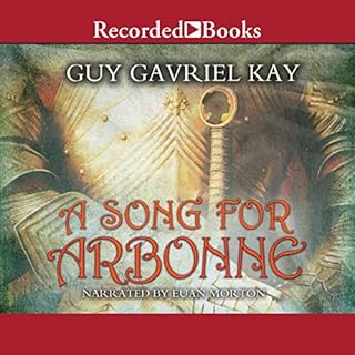 A Song for Arbonne Audiolibro Por Guy Gavriel Kay arte de portada