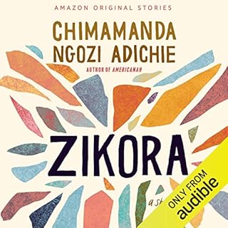 Zikora Audiobook By Chimamanda Ngozi Adichie cover art