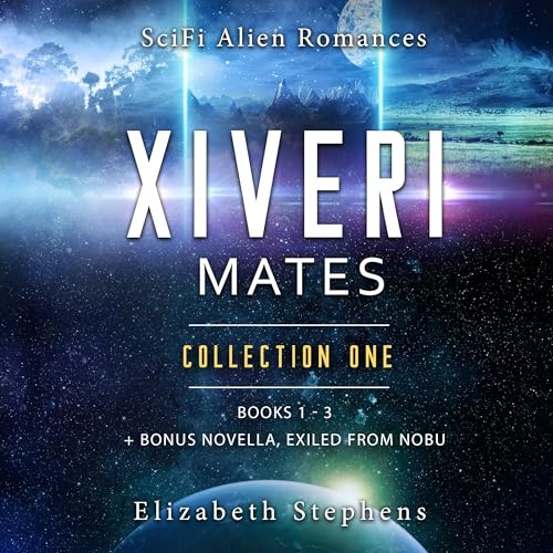 Xiveri Mates (Books 1-3 with Exclusive Novella) Audiolibro Por Elizabeth Stephens, Vitruvian Sound arte de portada