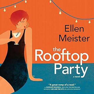 The Rooftop Party Audiobook By Ellen Meister cover art