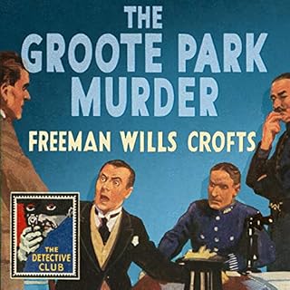 The Groote Park Murder Audiolibro Por Freeman Wills Crofts arte de portada