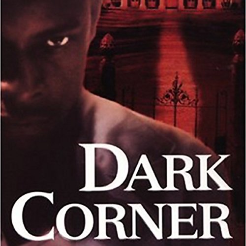 Dark Corner Audiobook By Brandon Massey cover art