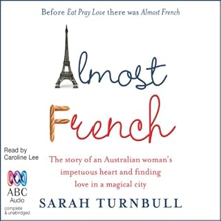 Almost French Audiobook By Sarah Turnbull cover art