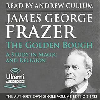 The Golden Bough Audiobook By Sir James George Frazer cover art