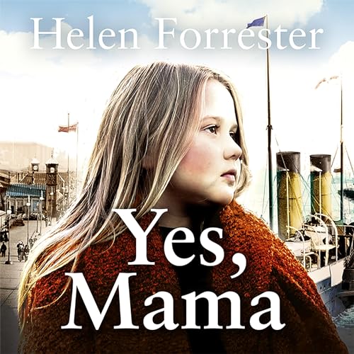 Yes, Mama Audiolibro Por Helen Forrester arte de portada