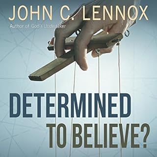 Determined to Believe? Audiolibro Por John C. Lennox arte de portada