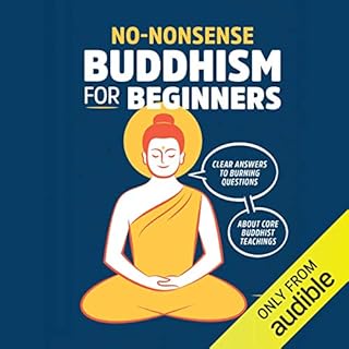 No-Nonsense Buddhism for Beginners Audiobook By Noah Rasheta cover art