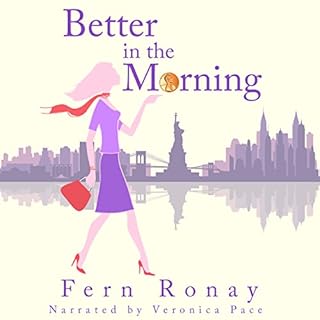 Better in the Morning Audiobook By Fern Ronay cover art