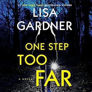 One Step Too Far Audiolibro Por Lisa Gardner arte de portada