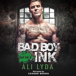 Bad Boy Ink Audiobook By Ali Lyda cover art