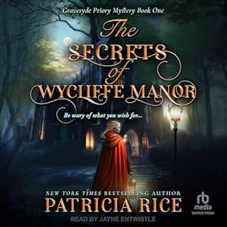 The Secrets of Wycliffe Manor Audiolibro Por Patricia Rice arte de portada