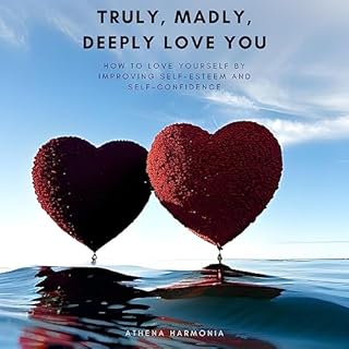 Truly, Madly, Deeply Love You Audiolibro Por Athena Harmonia arte de portada