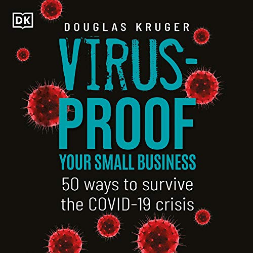 Virus Proof Your Small Business Audiobook By Douglas Kruger cover art