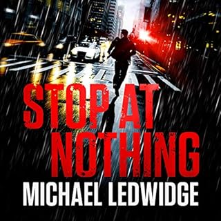 Stop at Nothing Audiobook By Michael Ledwidge cover art