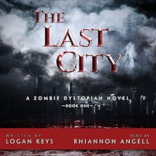 The Last City Audiobook By Logan Keys cover art