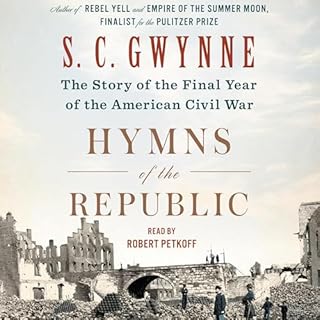 Hymns of the Republic Audiobook By S. C. Gwynne cover art