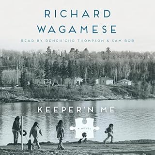 Keeper'n Me Audiobook By Richard Wagamese cover art