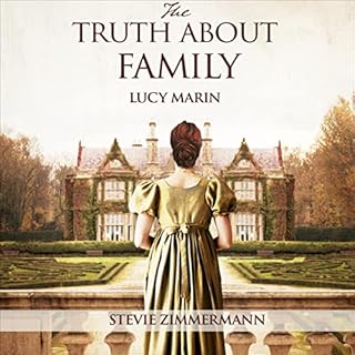 The Truth About Family Audiobook By Lucy Marin cover art