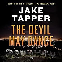 The Devil May Dance Audiolibro Por Jake Tapper arte de portada