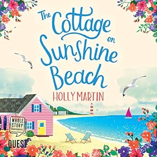 The Cottage on Sunshine Beach Audiobook By Holly Martin cover art