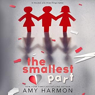 The Smallest Part Audiobook By Amy Harmon cover art