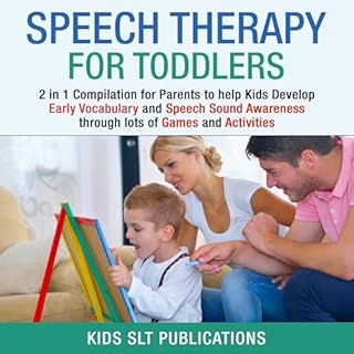 Speech Therapy for Toddlers Audiolibro Por Kids SLT Publications arte de portada