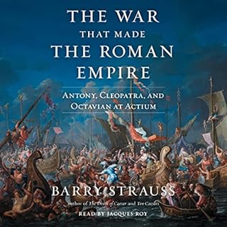 The War That Made the Roman Empire Audiobook By Barry Strauss cover art