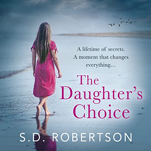 The Daughter’s Choice Audiolibro Por S. D. Robertson, Laura Brydon arte de portada