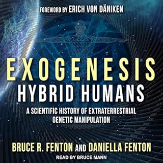 Exogenesis Audiobook By Bruce R. Fenton, Daniella Fenton, Erich Von Däniken - foreword cover art