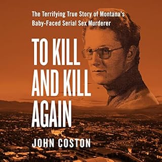 To Kill and Kill Again Audiobook By John Coston cover art