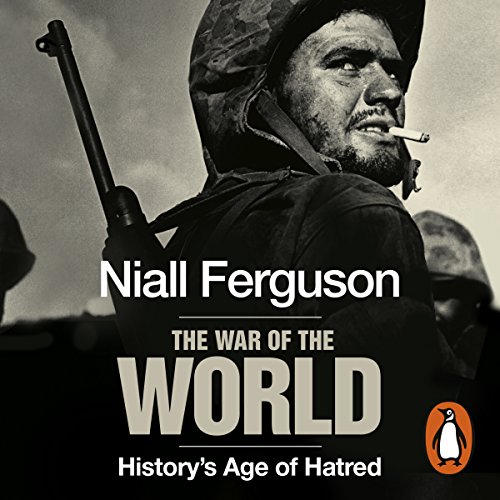 The War of the World Audiobook By Niall Ferguson cover art