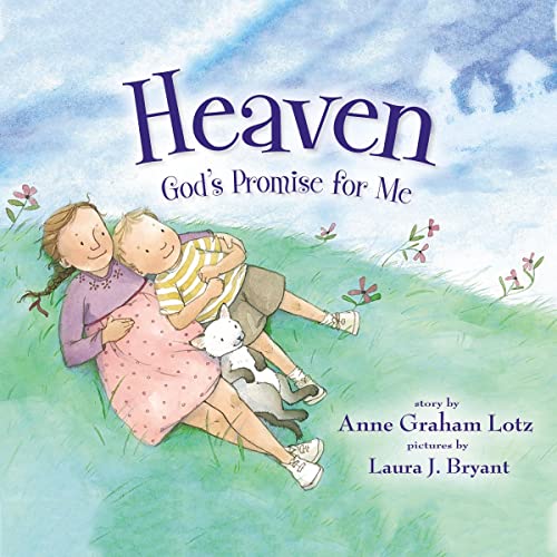 Heaven God's Promise for Me Audiolibro Por Anne Graham Lotz, Laura J. Bryant - illustrator arte de portada