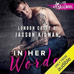 In Her Words Audiolibro Por Jaxson Kidman, London Casey arte de portada