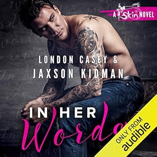 In Her Words Audiobook By Jaxson Kidman, London Casey cover art