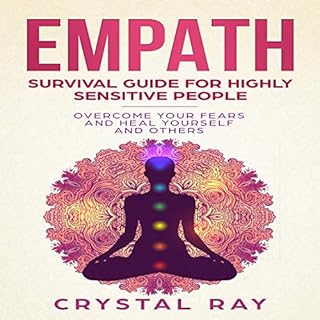 Empath: Survival Guide for Highly Sensitive People Audiobook By Crystal Ray cover art