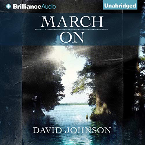 March On Audiobook By David Johnson cover art