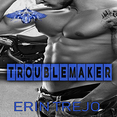 Troublemaker Audiobook By Erin Trejo cover art